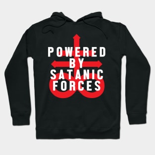 Powered By Satanic Forces Hoodie